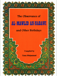The Observance of Al-Mawlid An-Nabawi and Other Birthdays
