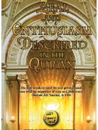 Zeal And Enthusiasm Described In The Qur'an