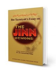 Ibn Taymiyah's Essay on the Jinn (Demons)