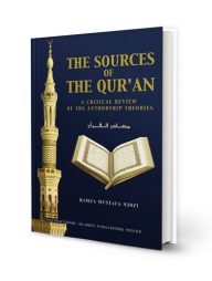 The Sources of the Qur'an: A Critical Review of the Authorship Theories