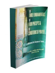 The Three Fundamentals, the Four Precepts and the Conditions of Prayer