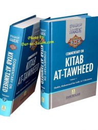 Commentary on Kitab At-Tawheed (2 Vol. Set)