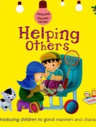 Helping Others (Akhlaaq Building Kids)