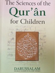 The Sciences of The Quran (for Children)