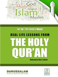 Real-Life Lessons from the Holy Quran (Hard cover)