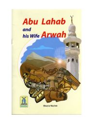 Abu Lahab and His Wife Arwah
