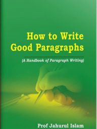 How to Write Good Paragraphs