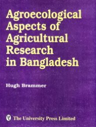 Agroecological Aspects of Agricultural Research in Bangladesh