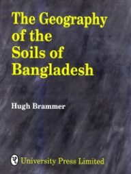 The Geography of the Soils of Bangladesh