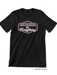 T-Shirt : Tawakkal For Everything