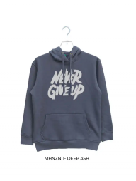 Hoodie : MHNZN11 Never Give Up v1