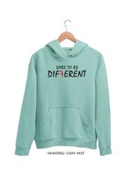 Hoodie : Dare to be different