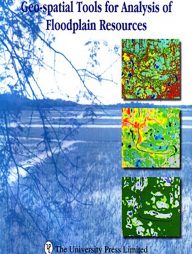 Geo-spatial Tools for Analysis of Floodplian Resources