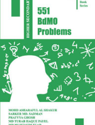 551 BdMO Problems - Higher Secondary
