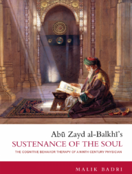 Abu Zayd Al Balki’s Sustenance of the Soul