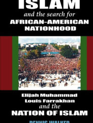 Islam &amp; the Search for African-American Nationhood