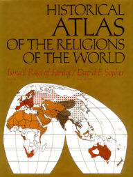 Historical Atlas of the Religions of the World