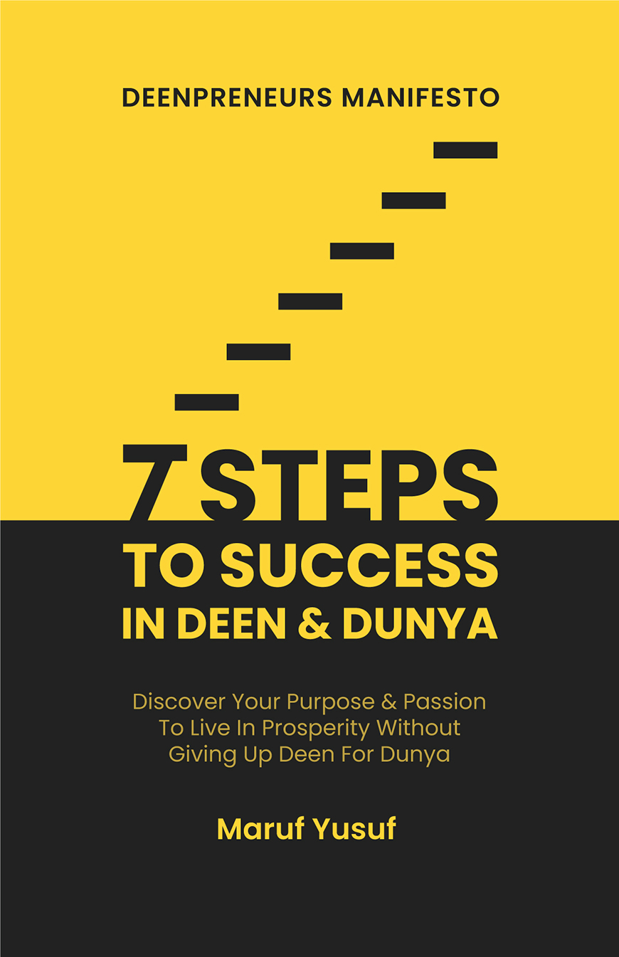7 STEPS TO SUCCESS In Deen Dunya 7 STEPS TO SUCCESS 7 steps to success in deen dunya 7 steps to success