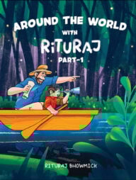 Around The World With Rituraj -Part 1