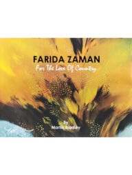 Farida Zaman For The Love of Country