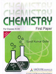 Lecture Chemistry 1st Paper - Classes 11-12
