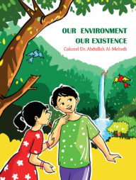 Our Environment Our Existence