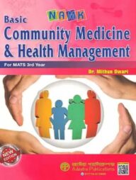 Basic Community Medicine and Health Management - MATS 3rd Year