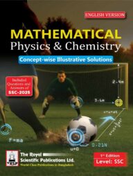 Mathematical Physics &amp; Chemistry - Level: SSC -English Version (Newsprint)