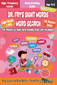 Dr. Fry’s Sight Words Word Search – Vol 1