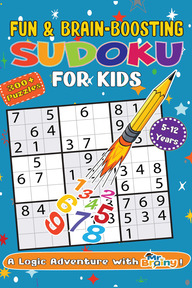 Fun and Brain-Boosting Sudoku for Kids