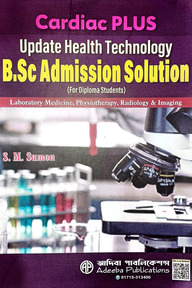 Cardiac Plus Health Technology B.Sc Admission Guide for Diploma Students 