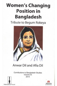Womens Changing Position in Bangladesh Tribute to Begum Rokeya