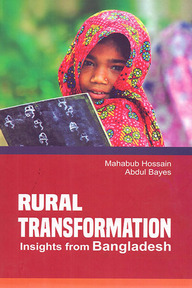 Rural Transformation : Insights from Bangladesh