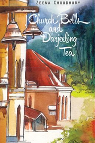 Church Bells and Darjeeling Tea