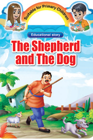 Suitable For Primary Children Educational Story The Shepherd And The Dog