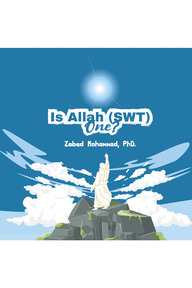 Is Allah (SWT) One?