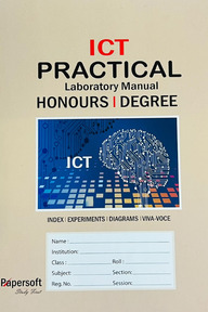 ICT PRACTICAL LABORATORY MANUAL - HONOURS/DEGREE